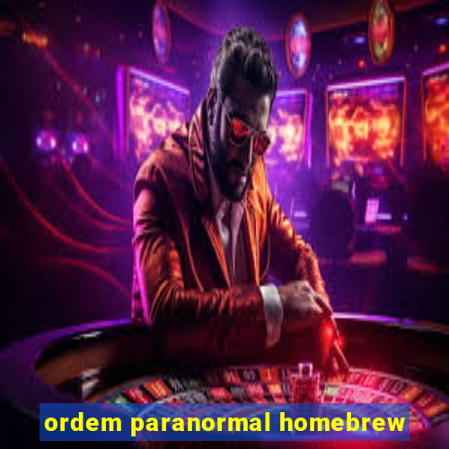 ordem paranormal homebrew